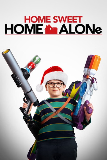 Poster for the movie «Home Sweet Home Alone»