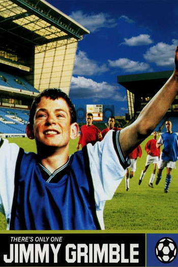 Poster for the movie «There's Only One Jimmy Grimble»