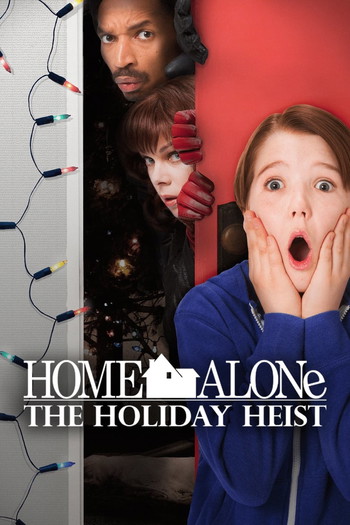 Poster for the movie «Home Alone: The Holiday Heist»