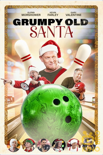 Poster for the movie «Grumpy Old Santa»