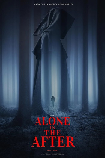 Poster for the movie «Alone in The After»