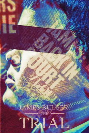 Poster for the movie «James Bulger: The Trial»