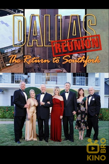 Постер до фільму «Dallas Reunion: Return to Southfork»