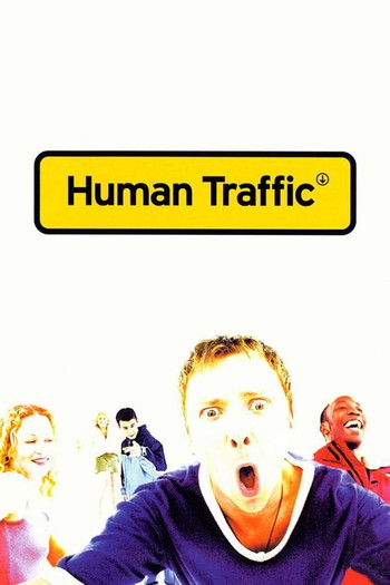 Poster for the movie «Human Traffic»