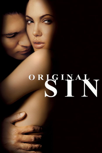 Poster for the movie «Original Sin»