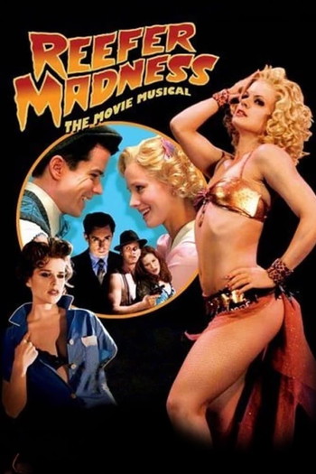 Poster for the movie «Reefer Madness: The Movie Musical»