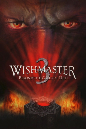 Poster for the movie «Wishmaster 3: Beyond the Gates of Hell»