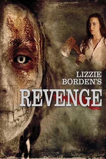 Poster for the movie «Lizzie Borden's Revenge»