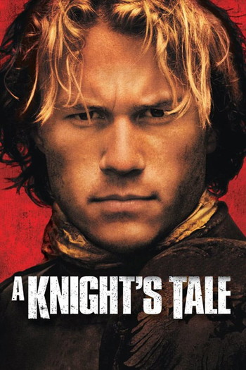 Poster for the movie «A Knight's Tale»