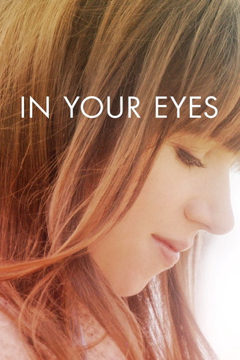 Poster for the movie «In Your Eyes»