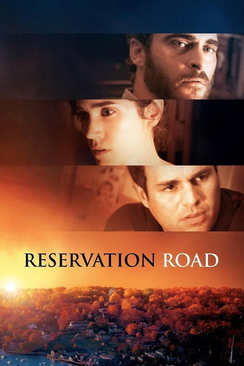 Poster for the movie «Reservation Road»