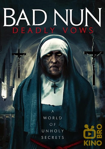 Poster for the movie «Bad Nun: Deadly Vows»