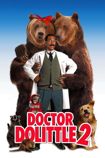 Poster for the movie «Dr. Dolittle 2»