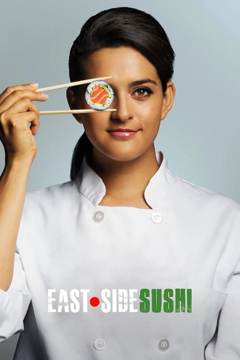 Poster for the movie «East Side Sushi»