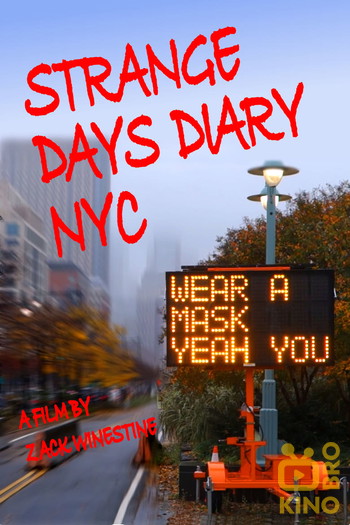 Постер до фільму «Strange Days Diary NYC»