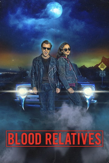 Poster for the movie «Blood Relatives»