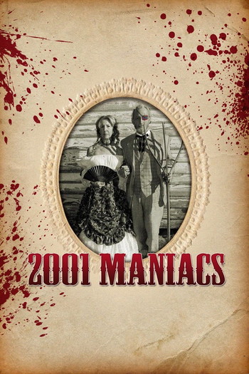 Poster for the movie «2001 Maniacs»