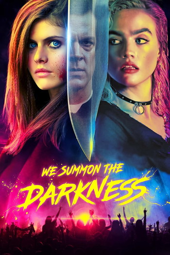 Poster for the movie «We Summon the Darkness»