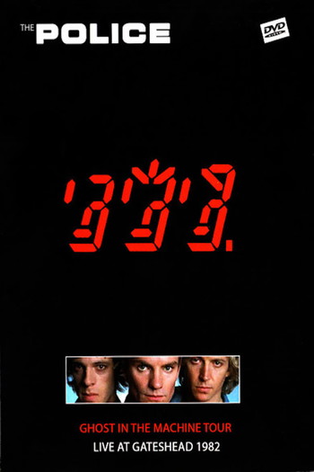 Poster for the movie «The Police ‎– Live Ghost In The Machine»