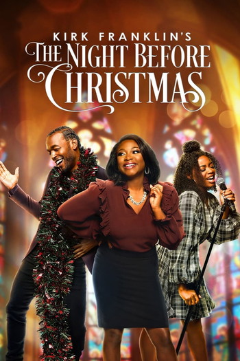 Poster for the movie «Kirk Franklin's The Night Before Christmas»