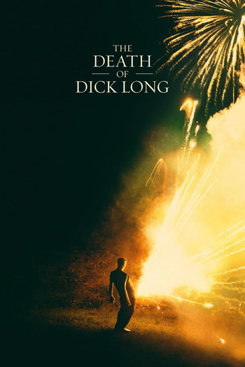 Poster for the movie «The Death of Dick Long»