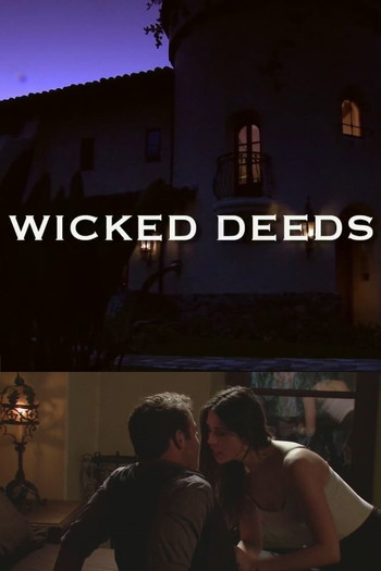 Постер к фильму «Wicked Deeds»