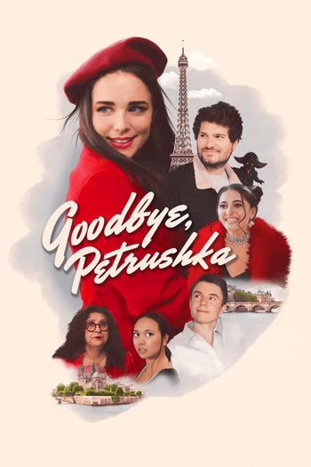 Poster for the movie «Goodbye, Petrushka»