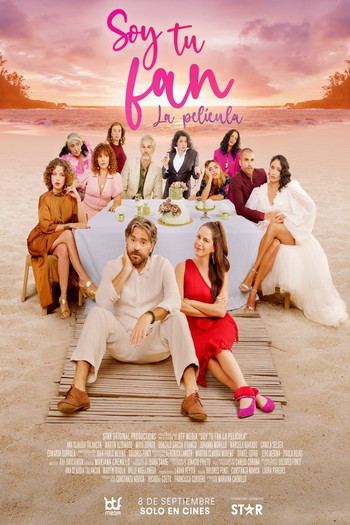 Poster for the movie «Soy tu fan: La película»