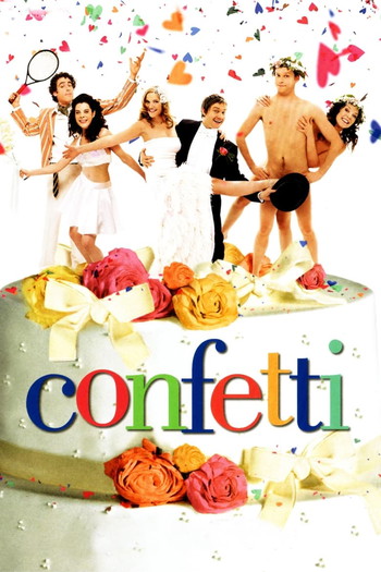 Poster for the movie «Confetti»