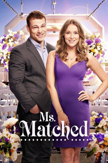 Poster for the movie «Ms. Matched»