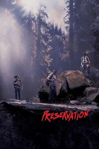 Poster for the movie «Preservation»