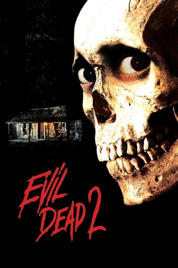 Poster for the movie «Evil Dead II»