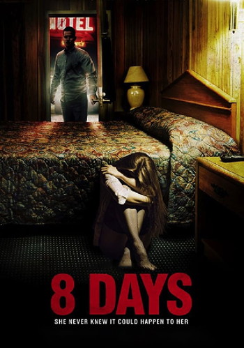 Poster for the movie «8 Days»