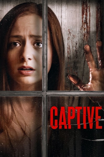 Poster for the movie «Captive»