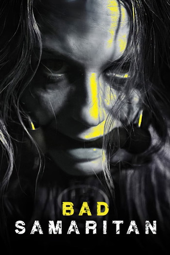 Poster for the movie «Bad Samaritan»