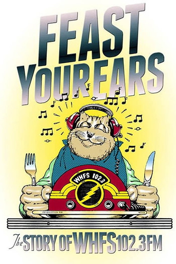 Poster for the movie «Feast Your Ears: The Story of WHFS 102.3 FM»