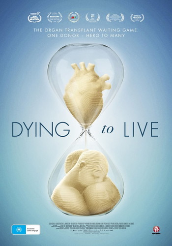 Постер к фильму «Dying to Live»