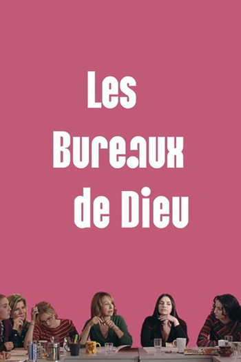 Постер к фильму «Les bureaux de Dieu»