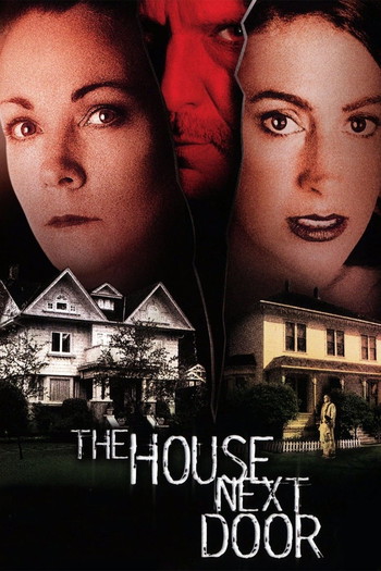 Poster for the movie «The House Next Door»