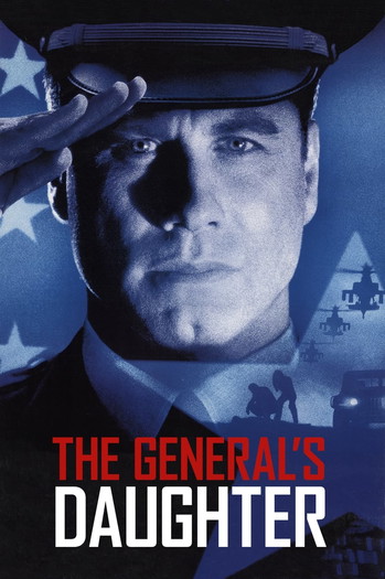 Poster for the movie «The General's Daughter»