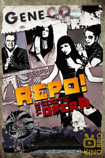 Постер до фільму «Repo! The Genetic Opera»