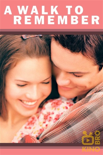 Poster for the movie «A Walk to Remember»