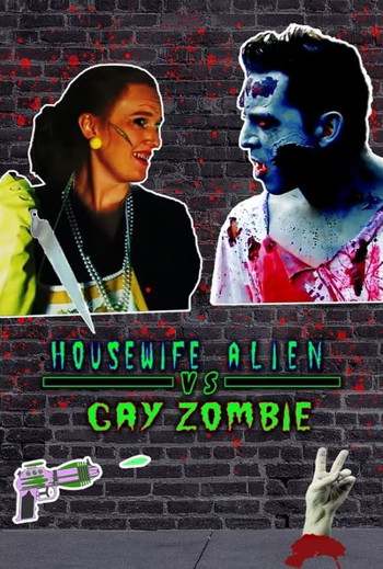 Poster for the movie «Housewife Alien vs. Gay Zombie»