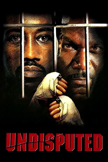 Poster for the movie «Undisputed»