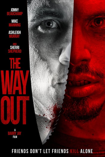 Poster for the movie «The Way Out»