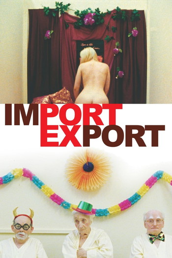 Poster for the movie «Import/Export»