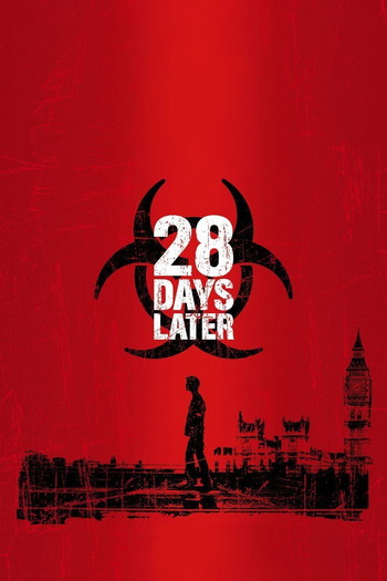 Poster for the movie «28 Days Later»