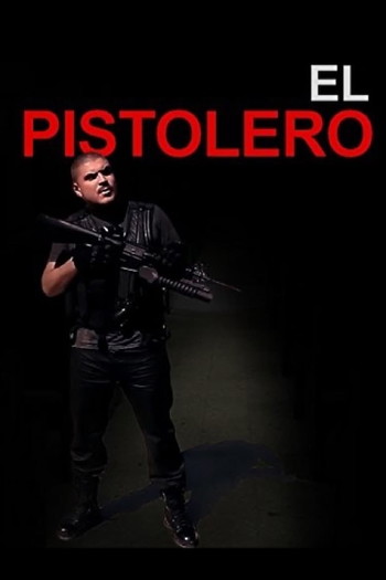 Poster for the movie «El Pistolero»