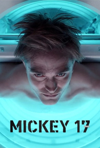 Poster for the movie «Mickey 17»