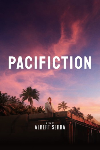 Poster for the movie «Pacifiction»